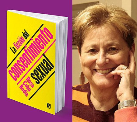 Rosa Cobo Bedia presenta su libro ‘La ficción del consentimiento sexual’ rosa cobo